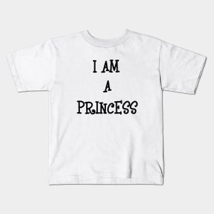 i am a princess Kids T-Shirt